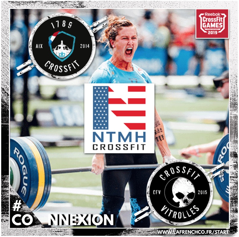 CrossFit Games 2019 : The Open – 3 boxes : 1789 CrossFit, NTMH CrossFit, CrossFit Vitrolles